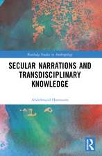 Secular Narrations and Transdisciplinary Knowledge