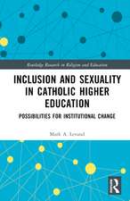 Inclusion and Sexuality in Catholic Higher Education