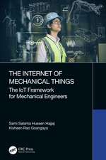 The Internet of Mechanical Things