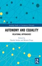 Autonomy and Equality: Relational Approaches