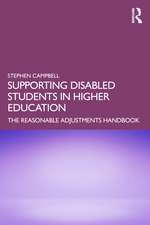 Supporting Disabled Students in Higher Education: The Reasonable Adjustments Handbook