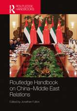 Routledge Handbook on China–Middle East Relations