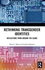 Rethinking Transgender Identities: Reflections from Around the Globe