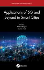 Applications of 5G and Beyond in Smart Cities