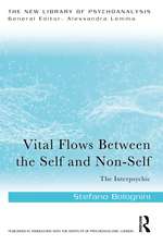 Vital Flows Between the Self and Non-Self