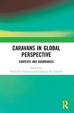 Caravans in Global Perspective: Contexts and Boundaries