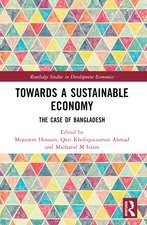 Towards a Sustainable Economy: The Case of Bangladesh