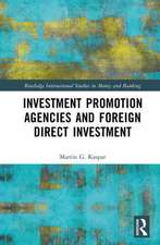 Investment Promotion Agencies and Foreign Direct Investment