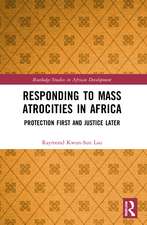 Responding to Mass Atrocities in Africa