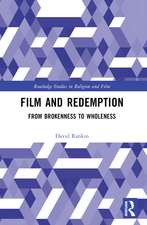 Film and Redemption: From Brokenness to Wholeness