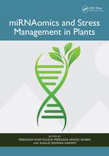 miRNAomics and Stress Management in Plants