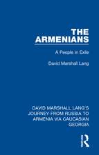 The Armenians: A People in Exile