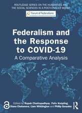 Federalism and the Response to COVID-19: A Comparative Analysis