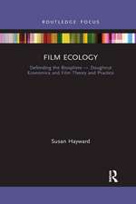 Hayward, S: Film Ecology