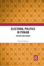 Electoral Politics in Punjab: Factors and Phases