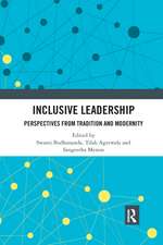 Inclusive Leadership: Perspectives from Tradition and Modernity