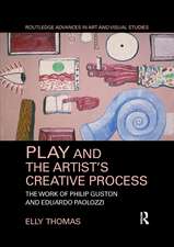 Play and the Artist’s Creative Process: The Work of Philip Guston and Eduardo Paolozzi