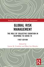 Global Risk Management: The Role of Collective Cognition in Response to COVID-19