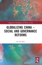 Globalizing China – Social and Governance Reforms