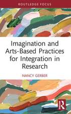 Imagination and Arts-Based Practices for Integration in Research