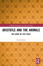 Aristotle and the Animals: The Logos of Life Itself