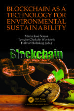 Blockchain as a Technology for Environmental Sustainability