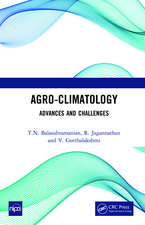 Agro-Climatology: Advances and Challenges