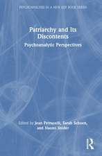 Patriarchy and Its Discontents: Psychoanalytic Perspectives