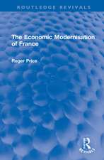 The Economic Modernisation of France