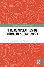 The Complexities of Home in Social Work