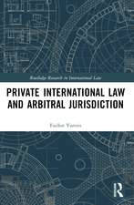 Private International Law and Arbitral Jurisdiction