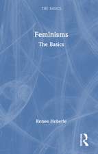 Feminisms: The Basics