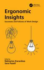 Ergonomic Insights: Successes and Failures of Work Design