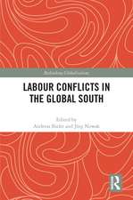 Labour Conflicts in the Global South