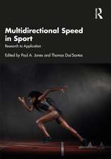 Multidirectional Speed in Sport: Research to Application