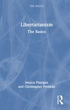 Libertarianism: The Basics