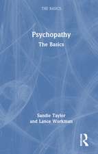 Psychopathy: The Basics