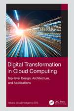 Digital Transformation in Cloud Computing: Top-level Design, Architecture, and Applications