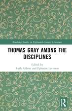 Thomas Gray among the Disciplines