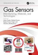 Gas Sensors: Manufacturing, Materials, and Technologies