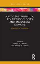 Arctic Sustainability, Key Methodologies and Knowledge Domains