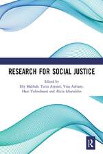 Research for Social Justice: Proceedings of the International Seminar on Research for Social Justice (ISRISJ 2018), October 30, 2018, Bandung, Indonesia