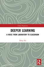 Deeper Learning: A Voice from Laboratory to Classroom