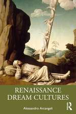 Renaissance Dream Cultures