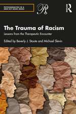 The Trauma of Racism