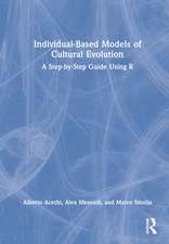 Individual-Based Models of Cultural Evolution: A Step-by-Step Guide Using R