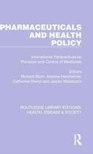 Pharmaceuticals and Health Policy