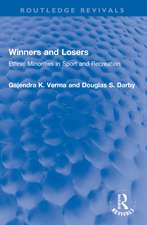 Winners and Losers: Ethnic Minorities in Sport and Recreation