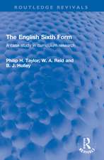 The English Sixth Form: A case study in curriculum research