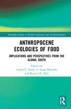 Anthropocene Ecologies of Food